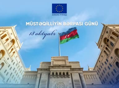 Aİ Nümayəndəliyi: Müstəqilliyin Bərpası Günü Azərbaycana qürur, sevinc, rifah gətirsin