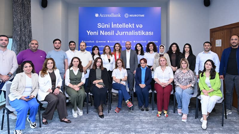 AccessBank və Neurotime-dan media üçün innovativ təlim: "Süni İntellekt və Yeni Nəsil Jurnalistikası"